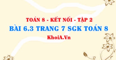 Bài 6.3 trang 7 Toán 8 Kết nối tri thức Tập 2